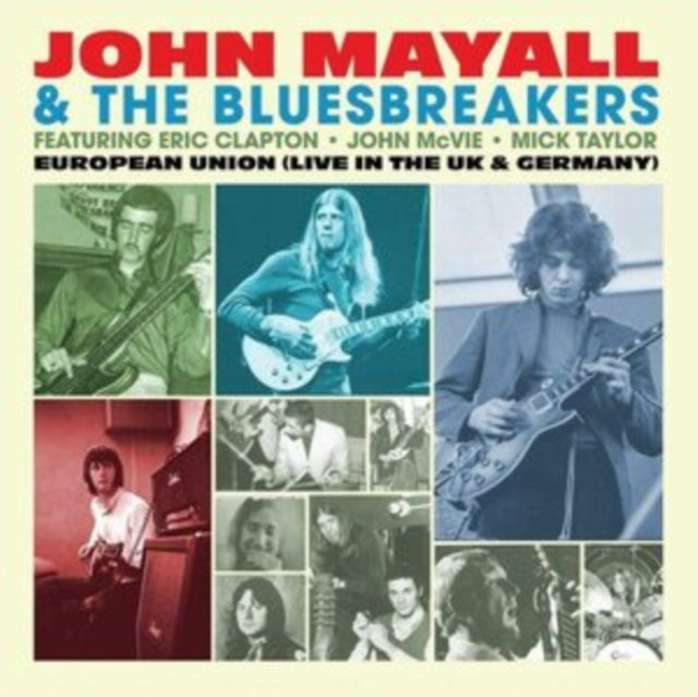 MAYALL, JOHN & THE BLUESBREAKERS | EUROPEAN UNION (LIVE IN THE UK & GERMANY) (LIGHT BLUE VINYL/LIMITED) | VINYL RECORD (LP)
