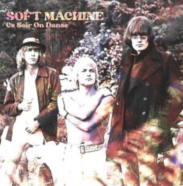 SOFT MACHINE | CE SOIR ON DANSE (WHITE 10INCH) | 10IN VINYL