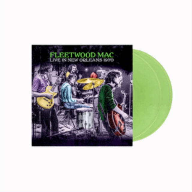 FLEETWOOD MAC | LIVE IN NEW ORLEANS 1970 (180G/LIGHT GREEN VINYL/2LP) | VINYL RECORD (LP)