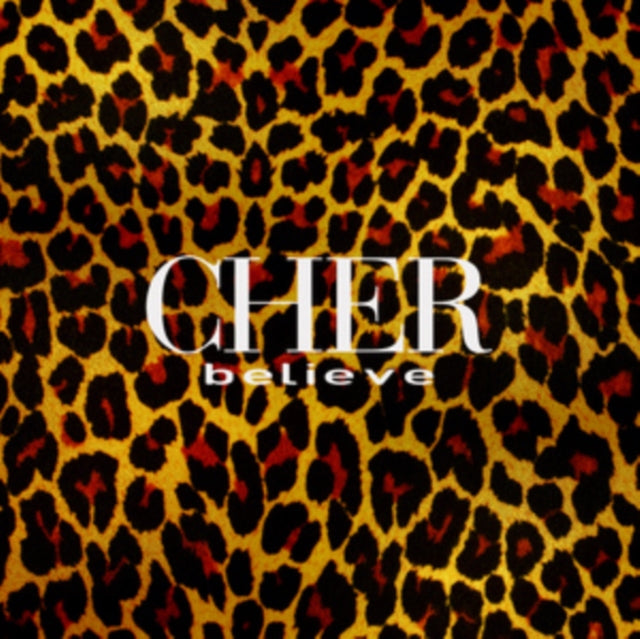 CHER | BELIEVE (25TH ANNIVERSARY/DELUXE/3LP) | VINYL RECORD (LP)