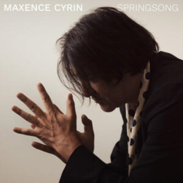 CYRIN, MAXENCE | SPRINGSONG | CD