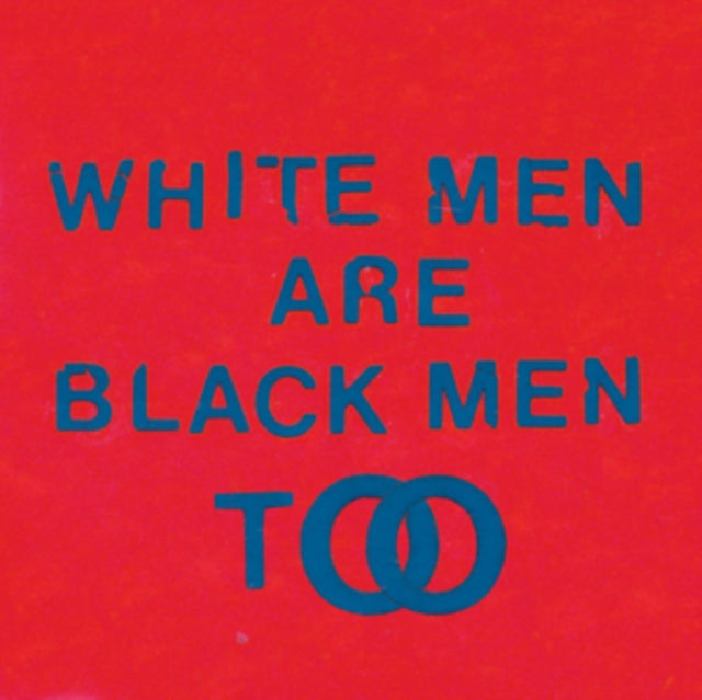YOUNG FATHERS | WHITE MEN ARE BLACK MEN TOO | VINYL RECORD (LP)