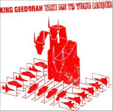 KING GEEDORAH | TAKE ME TO YOUR LEADER (RED VINYL) | VINYL RECORD (LP)