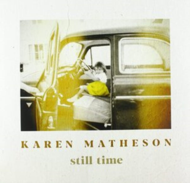 MATHESON, KAREN | STILL TIME | VINYL RECORD (LP)