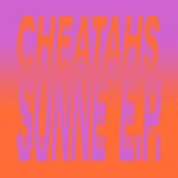 CHEATAHS | SUNNE EP | 12IN VINYL