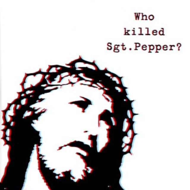 BRIAN JONESTOWN MASSACRE | WHO KILLED SGT PEPPER | VINYL RECORD (LP)