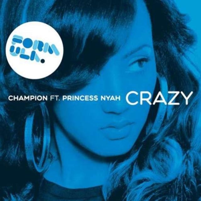 CHAMPION (FT PRINCESS NYAH) | CRAZY | 12IN VINYL