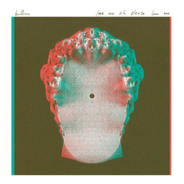 BULLION | LOVE ME OH PLEASE LOVE ME | 12IN VINYL