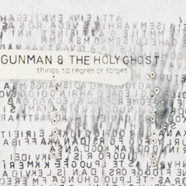 GUNMAN & THE HOLY GHOST | THINGS TO REGRET OR FORGET | VINYL RECORD (LP)