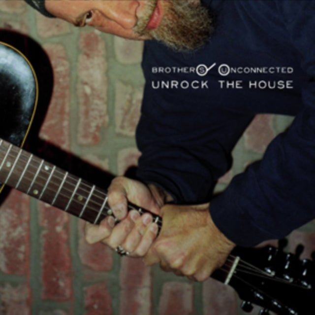 BROTHERS UNCONNECTED | UNROCK THE HOUSE | VINYL RECORD (LP)