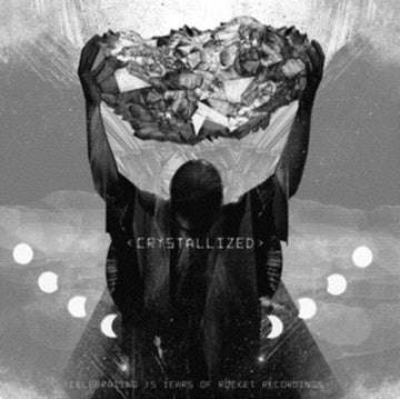 CRYSTALLIZED: CELEBRATING 15 YEARS OF ROCKET RECORDINGS (2LP) | VINYL RECORD (LP)
