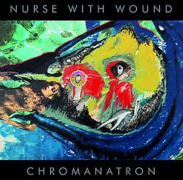 CHROMANATRON (PICTURE DISC) | VINYL RECORD (LP)