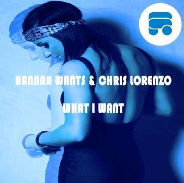 HANNAH WANTS & CHRIS LORENZO | WHAT I WANT | 12IN VINYL
