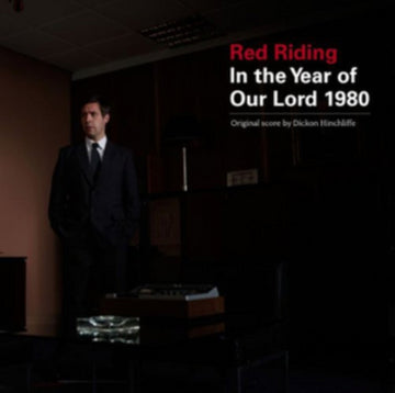 HINCHLIFFE, DICKON | RED RIDING: IN THE YEAR OF OUR LORD 1980 | VINYL RECORD (LP)