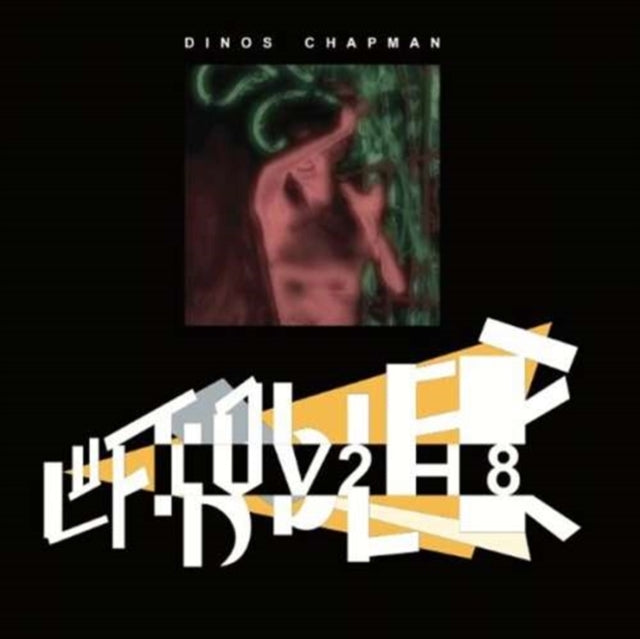 CHAPMAN, DINOS | LUV2H8 (2 X 12IN) | 12IN VINYL