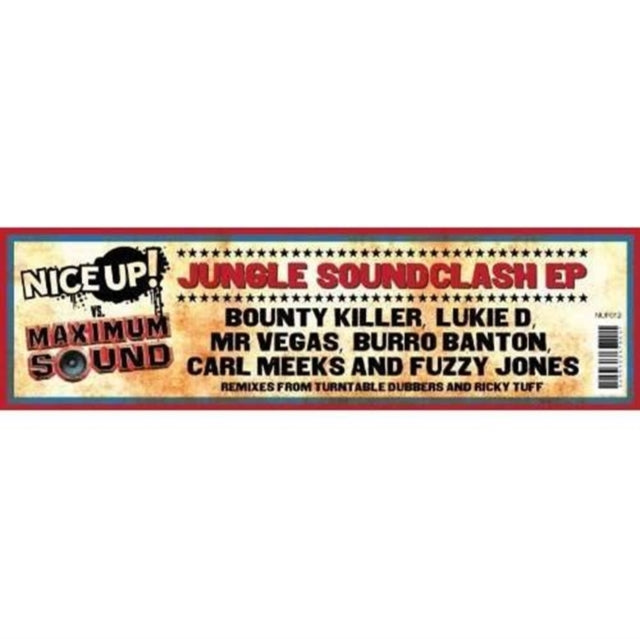 NICE UP VS. MAXIMUM SOUND | JUNGLE SOUNDCLASH EP | 12IN VINYL