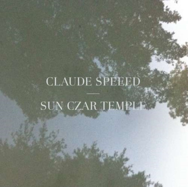 SPEEED, CLAUDE | SUN CZAR TEMPLE | 12IN VINYL