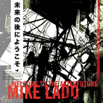 LADD, MIKE | WELCOME TO THE AFTERFUTURE (2LP) | VINYL RECORD (LP)