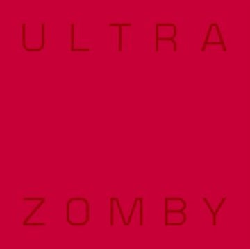 ZOMBY | ULTRA | CD