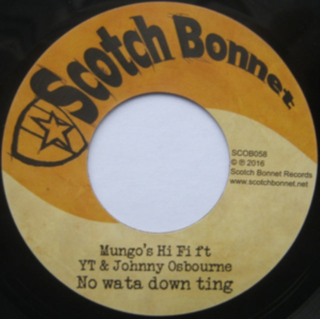 MUNGO'S HI FI (FT YT & JOHNNY OSBOURNE) | NO WATA DOWN TING | 7IN VINYL