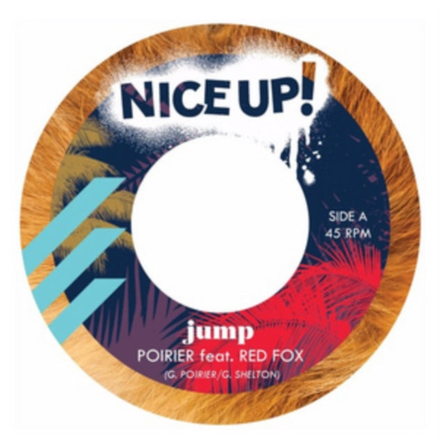POIRIER (FT RED FOX) | JUMP | 7IN VINYL