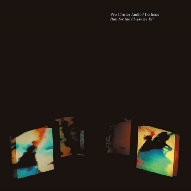 PYE CORNER AUDIO / DALHOUS | RUN FOR THE SHADOWS EP | 12IN VINYL