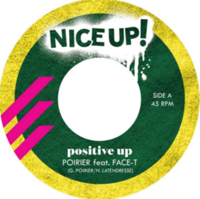 POIRIER (FT FACE-T) | POSITIVE UP | 7IN VINYL