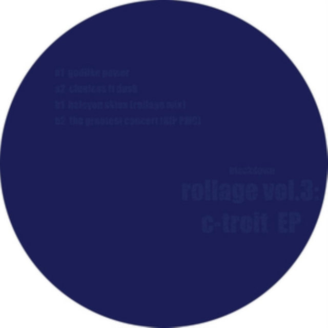 BLACKDOWN | ROLLAGE VOL.3: C-TROIT EP | 12IN VINYL