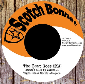 MUNGOâ€™S HI FI FT MARINA P,  TIPPA IRIE & DENNIS ALCAPONE | BEAT GOES SKA (UK RSD) | 7IN VINYL