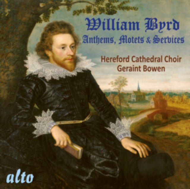 HEREFORD CATHEDRAL CHOIR | WILLIAM BYRD: ANTHEMS, MOTETS & SERVICES | CD