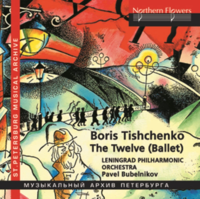 ST. PETERSBURG PHILHARMONIC ORCHESTRA | TISHCHENKO TWELVE (COMPLETE BALLET) & SHOSTAKOVICH | CD