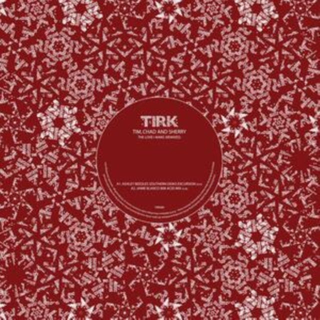 TIM CHAD & SHERRY | LOVE I MAKE: REMIXES | 12IN VINYL