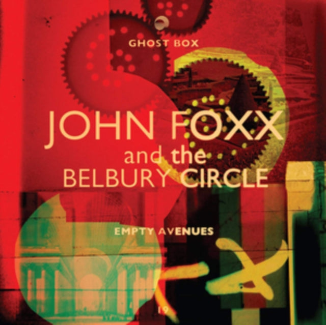 FOXX, JOHN & THE BELBURY CIRCLE | EMPTY AVENUES | 10IN VINYL
