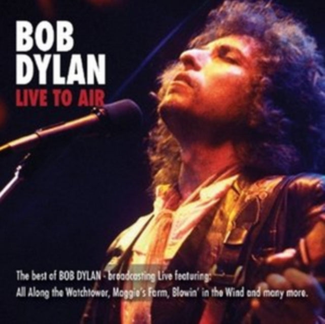 DYLAN, BOB | LIVE TO AIR | CD