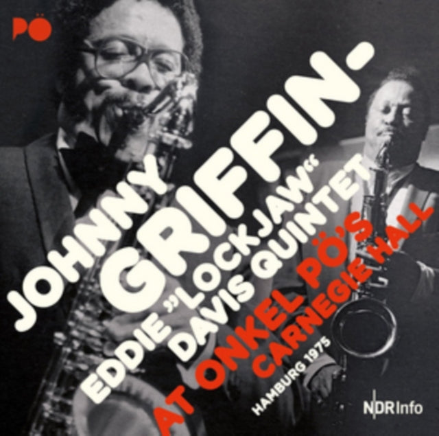 GRIFFIN, JOHNNY-EDDIE LOCKJAW DAVIS QUINTET | AT ONKEL PO'S CARNEGIE HALL/HAMBURG 75 | VINYL RECORD (LP)