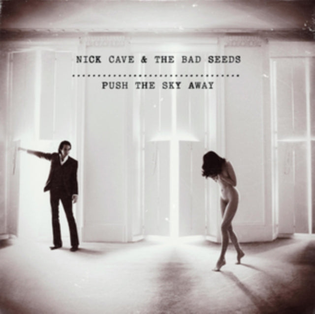 CAVE, NICK & THE BAD SEEDS | PUSH THE SKY AWAY | VINYL RECORD (LP)