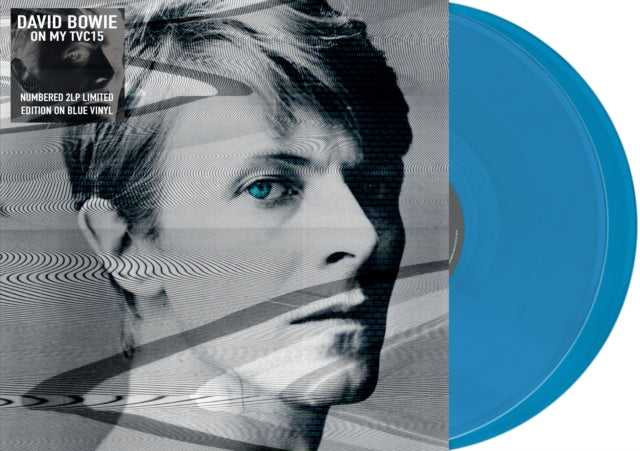 BOWIE, DAVID | ON MY TVC15 (2LP/LIGHT BLUE VINYL) | VINYL RECORD (LP)