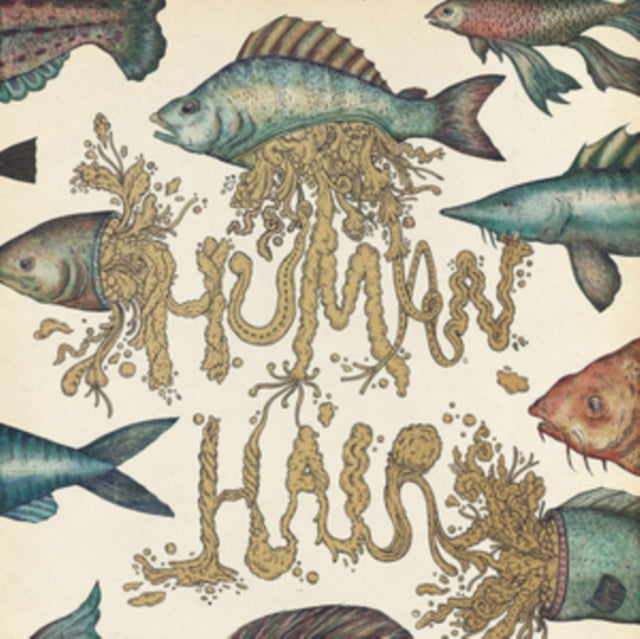 HUMAN HAIR | MY LIFE AS A BEAST & LOWLY FORM | VINYL RECORD (LP)
