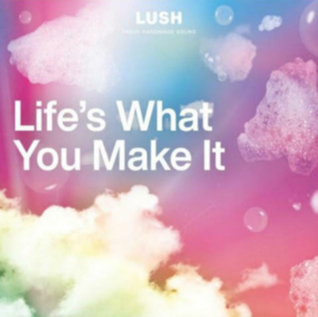 VARIOUS ARTISTS | LIFE'S WHAT YOU MAKE IT | VINYL RECORD (LP)