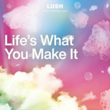 VARIOUS ARTISTS | LIFE'S WHAT YOU MAKE IT | VINYL RECORD (LP)