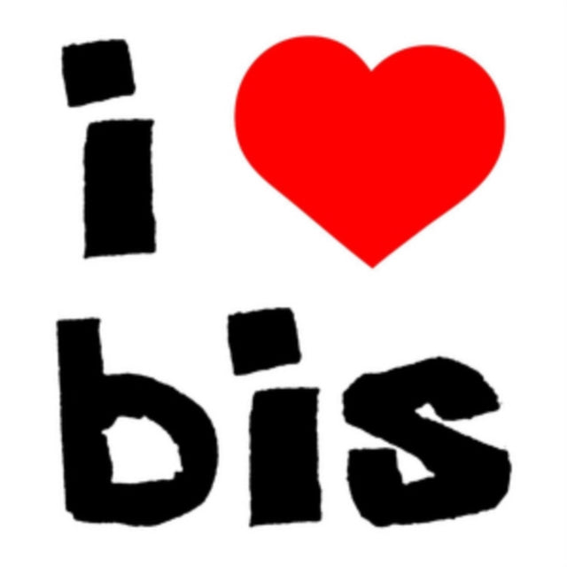 BIS | I LOVE BIS | VINYL RECORD (LP)