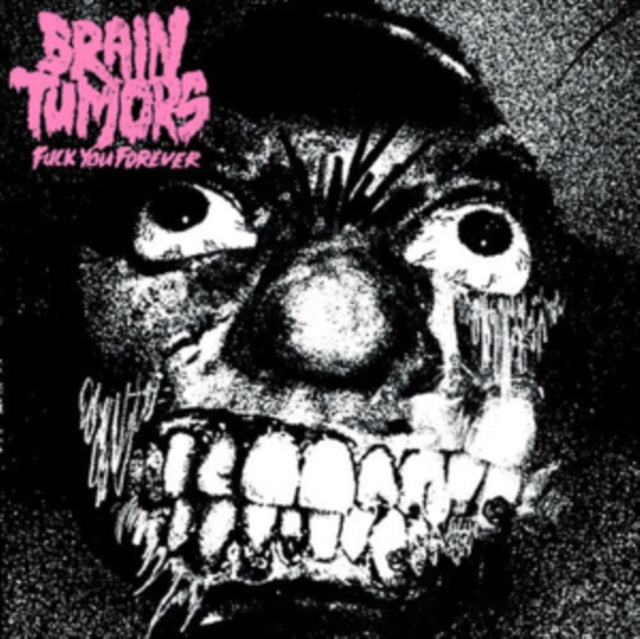 BRAIN TUMORS | FUCK YOU FOREVER | VINYL RECORD (LP)
