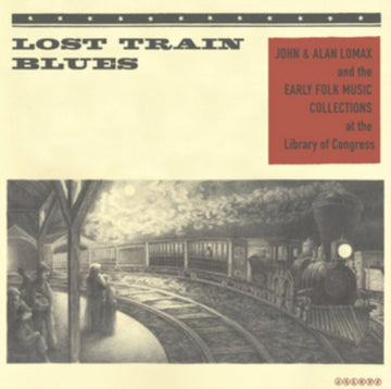 VARIOUS ARTISTS | LOST TRAIN BLUES | VINYL RECORD (LP)