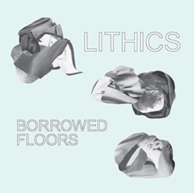 LITHICS | BORROWED FLOORS | VINYL RECORD (LP)
