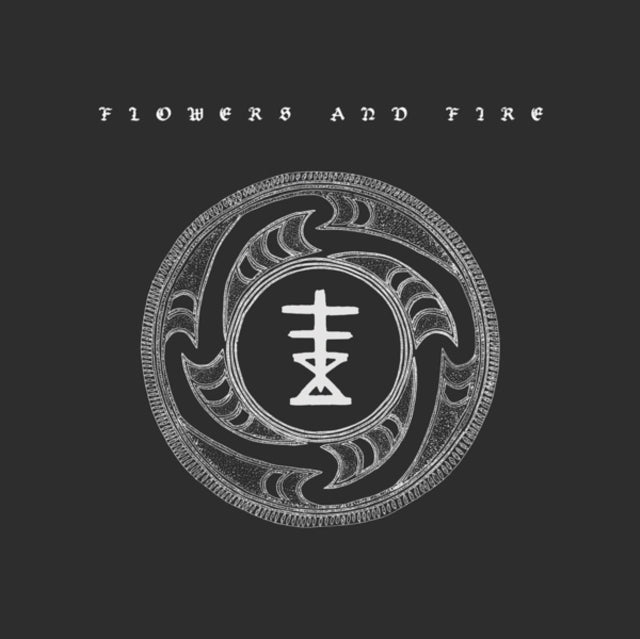 FLOWERS & FIRE | FIRE / DISBELIEF | 7IN VINYL