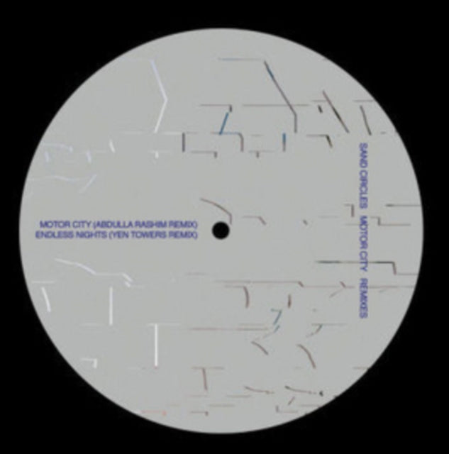 SAND CIRCLES | MOTOR CITY REMIXES | 12IN VINYL