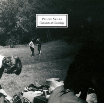 PEOPLE SKILLS | GUNSHOTS AT CRESTRIDGE | VINYL RECORD (LP)