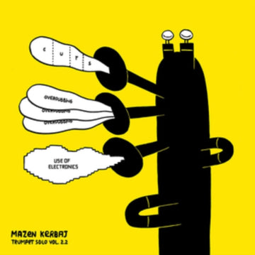 KERBAJ, MAZEN | TRUMPET SOLO VOL. 2.2: CUTS, OVERDUBBING, USE OF ELECTRONICS | VINYL RECORD (LP)
