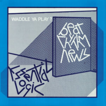 BEAT RHYTHM NEWS (WADDLE YA PLAY?) (DELUXE 45TH ANNIVERSARY) | VINYL RECORD (LP)