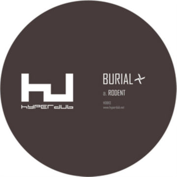 BURIAL | RODENT | 10IN VINYL